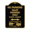 Signmission No Parking Valet Parking Only 5-30pm-12-00am Aluminum Sign, 18" x 24", BG-1824-23791 A-DES-BG-1824-23791 - alternate 1